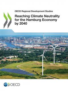 Reaching Climate Neutrality for the Hamburg Economy by 2040
