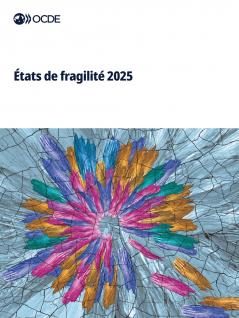 États de fragilité 2025