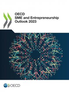 OECD SME and Entrepreneurship Outlook 2023
