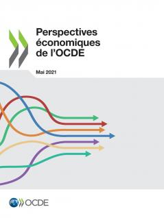 Perspectives économiques de l'OCDE Volume 2021 Numéro 1