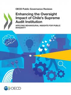 Enhancing the Oversight Impact of Chile's Supreme Audit Institution