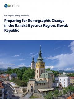 Preparing for Demographic Change in the Banská Bystrica Region Slovak Republic