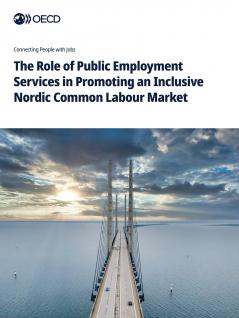 The Role of Public Employment Services in Promoting an Inclusive Nordic Common Labour Market