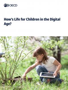 How's Life for Children in the Digital Age?