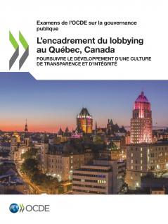 L'encadrement du lobbying au Québec Canada