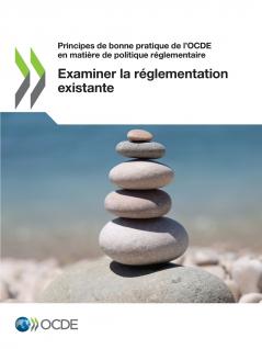 Examiner la réglementation existante