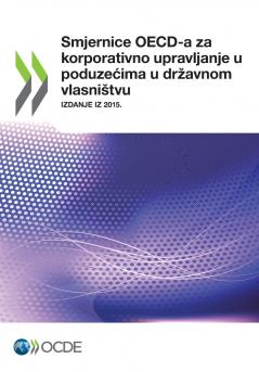 Smjernice OECD-a za korporativno upravljanje u poduzecima u dr avnom vlasni tvu