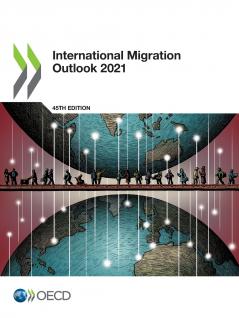 International Migration Outlook 2021