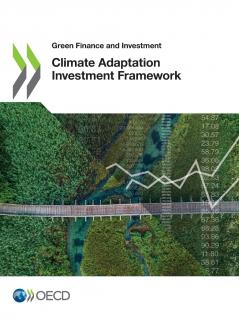 Climate Adaptation Investment Framework