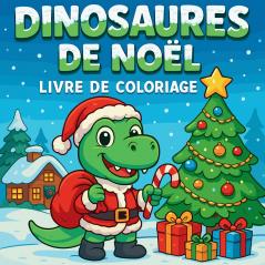 Dinosaures de Noël - Livre de coloriage