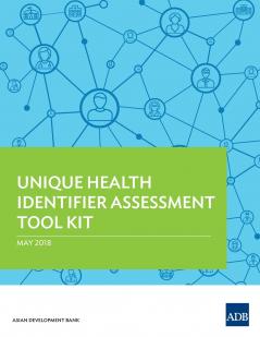 Unique Health Identifier Assessment Tool Kit