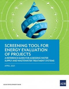 Screening Tool for Energy Evaluation of Projects