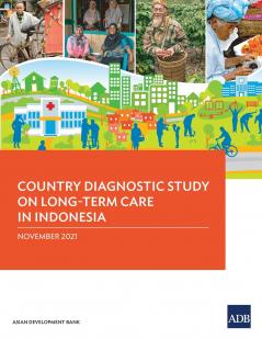 Country Diagnostic Study on Long-Term Care in Indonesia