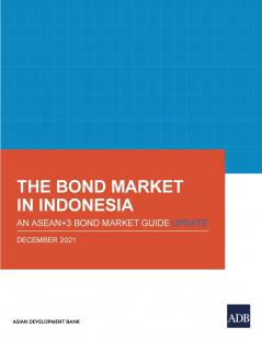 The Bond Market in Indonesia