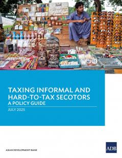 Taxing Informal and Hard-to-Tax Sectors
