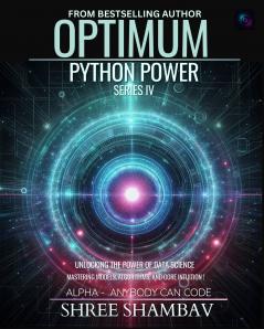Optimum Python Power Series IV