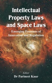Intellectual Property Laws and Space Laws