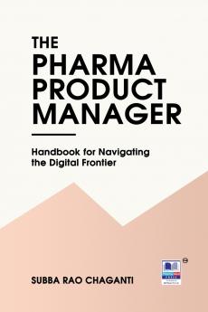 The Pharma Product Manager
