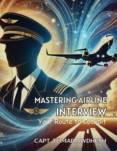 Mastering Airline Interview