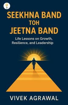 Seekhna Band Toh Jeetna Band