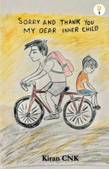 Sorry and Thank you my dear inner child