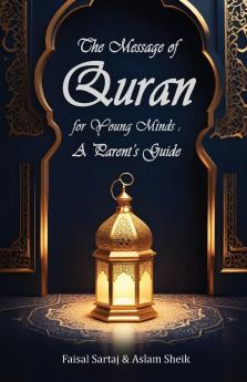 A Message of Quran for Young Minds