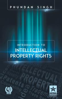 Introduction to Intellectual Property Rights