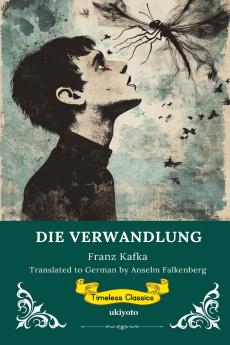 DIE VERWANDLUNG | German Version of The Metamorphosis