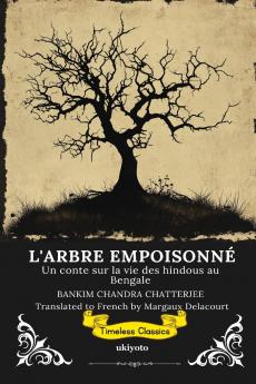 L'ARBRE EMPOISONNÉ | French Translation of The Poison Tree