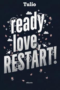 Ready Love Restart! | Boys' Love Story