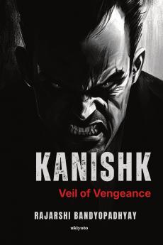 Kanishk | Veil of Vengeance