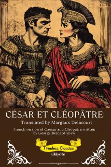 César Et Cléopâtre | French Version of Caesar and Cleopatra
