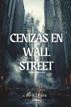 Cenizas en Wall Street
