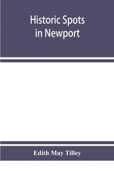 Historic spots in Newport