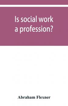 Is social work a profession?