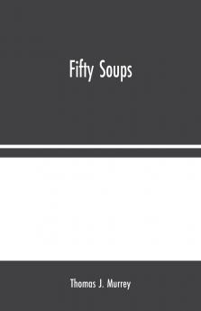 Fifty Soups