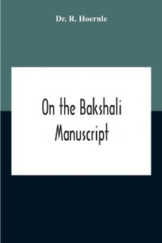 On The Bakshali Manuscript