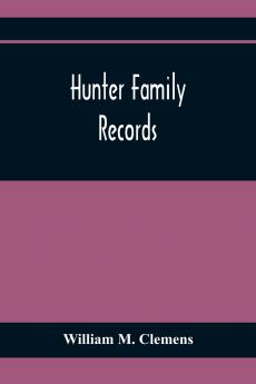 Hunter Family Records