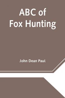 Abc Of Fox Hunting