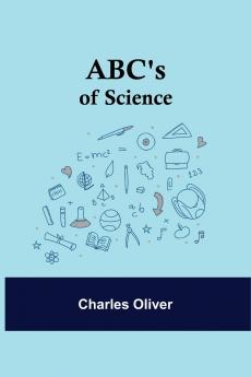 ABC's of Science