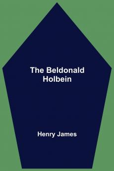 The Beldonald Holbein