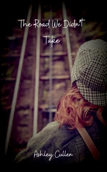 The Road We Didn't Take