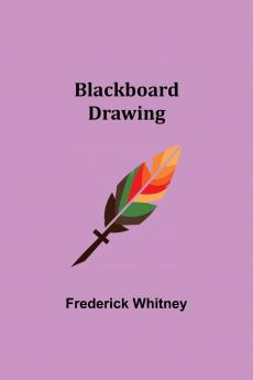 Blackboard Drawing