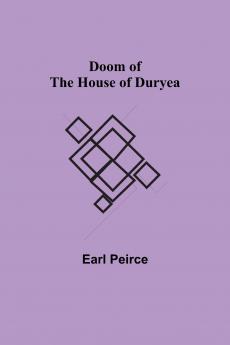 Doom of the House of Duryea