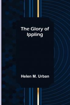 The Glory of Ippling
