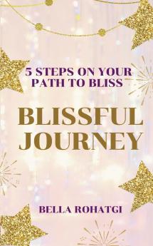 Blissful Journey