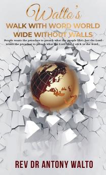 Walto's Walk With Word World Wide Without Walls