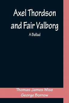 Axel Thordson and Fair Valborg