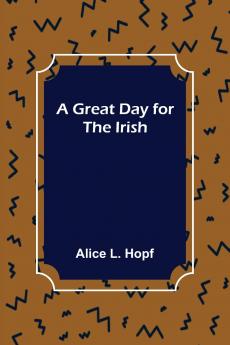 A Great Day for the Irish