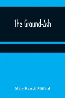 The Ground-Ash